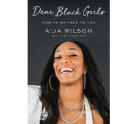 A'ja Wilson Dear Black Girls (Copertina rigida)