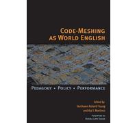 Aja Y. Martinez Code-Meshing as World English (Tascabile)