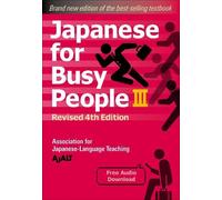 Japanese for Busy People Book 3 (Tascabile)