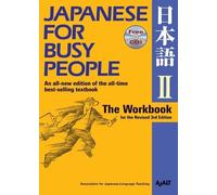 AJALT Japanese for Busy People Two: The Workbook (Tascabile)