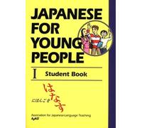 AJALT Japanese for Young People I: Student Book (Tascabile)