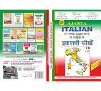 Ajanta Italian in Two Months [Paperback] [Jan 01, 2015] Dinesh Chander Kapoor, Shikha Kapoor, Shikher Kapoor