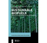 Ajay Kumar Bhardwaj Sustainable Biofuels (Copertina rigida)