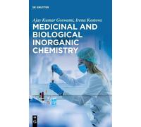 Ajay Kumar Goswami Irena Medicinal and Biological Inorganic C (Copertina rigida)