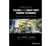 Ajay Kumar Handbook of Flexible and Smart Sheet Forming Techn (Copertina rigida)
