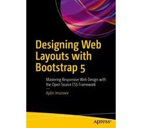 Ajdin Imsirovic Designing Web Layouts with Bootstrap 5 (Tascabile)