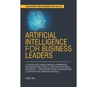 Ajit K Jha Artificial Intelligence for Business Leaders (Tascabile)