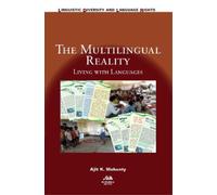 Ajit K. Mohanty The Multilingual Reality (Copertina rigida)
