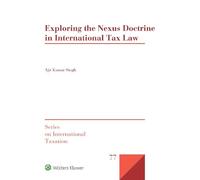 Ajit Kumar Sing Exploring the Nexus Doctrine In International (Copertina rigida)
