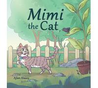 Ajlan Atasoy Mimi the Cat (Copertina rigida)