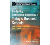 Ajnesh Prasad Contesting Institutional Hegemony in Today’s Bu (Copertina rigida)