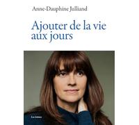Ajouter de la vie aux jours
