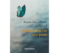 Ajouter de la vie aux jours