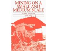 Ajoy Ghose Mining on a Small and Medium Scale (Tascabile)