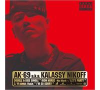 Ak-69 a.K.a.Kalassy Nikoff - Iron Horse-No Mark-/Let S Part