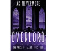 Ak Nevermore Overlord (Copertina rigida) Price of Talent