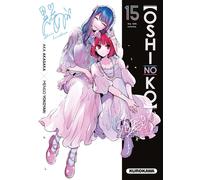 Aka Akasaka Mengo Yokoyari Nesrine Mezouane Oshi no ko - tome 15 (Tascabile)