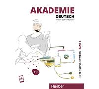 Akademie Deutsch. Deutsch als Fremdsprache. Intensivlehrwerk. Per le Scuole superiori. Con File audio per il download. B1+ (Vol. 3)