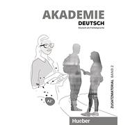 Akademie Deutsch. Intensivlehrwerk. Per le Scuole superiori. Con File audio per il download. A2+ (Vol. 2): Deutsch als Fremdsprache