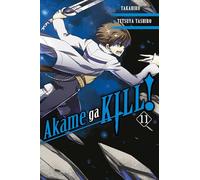 Takahiro – Akame Ga Kill – Volume 11 – Yen Press