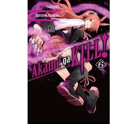 Akame Ga Kill, Volume 6 by Takahiro