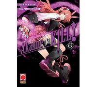 Akame ga KILL 6 prima edizione di Takahiro/Tashiro ed.Panini