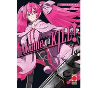 Akame Ga Kill N° 2 - Ristampa - Planet Manga - Panini Comics - ITALIANO