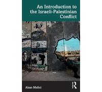 Akan Malici An Introduction to the Israeli-Palestinian Conflict (Tascabile)