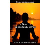 Akand: Le souffle du silence