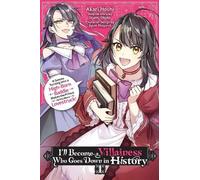 Akari Hoshi Izumi Okido Jyun I’ll Become a Villainess Who Goes Down (Tascabile)