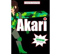 Akari: The SALVATION Prequel!