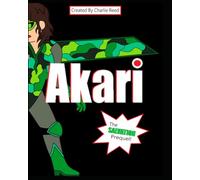 Akari: The SALVATION Prequel!