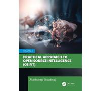 Akashdeep Bhard Practical Approach to Open Source Intelligence (OSI (Tascabile)