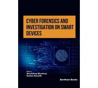 Akashdeep Bhardwa Cyber Forensics and Investigation on Smart Device (Tascabile)