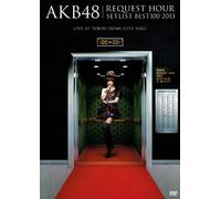 AKB48 REQUEST HOUR SET LIST BE