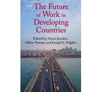 Akbar Noman The Future of Work in Developing Countries (Copertina rigida)