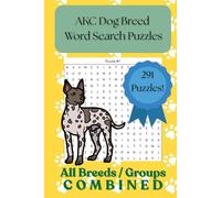 AKC Dog Group Breed Word Search: All Groups/Breeds Combined