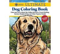 AKC Ultimate Dog Coloring Book (Tascabile)