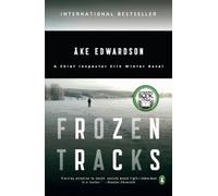 Ake Edwardson Frozen Tracks (Tascabile) Chief Inspector Erik Winter Novel