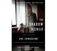Ake Edwardson The Shadow Woman (Tascabile) Chief Inspector Erik Winter Novel