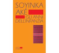 Aké. Gli anni dell'infanzia