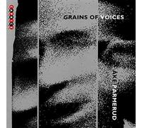Ake Parmerud - Grains Of Voices