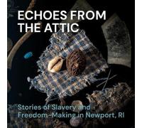 Akeia de Barros Gomes Echoes from the Attic (Tascabile)