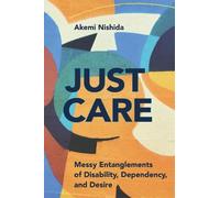 Akemi Nishida Just Care (Tascabile) D/C: Dis/color