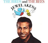 Akens, Jewel - The Birds & The Bees
