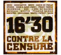 Akhenaton - 16'30 contre la censure