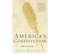 Akhil Reed Amar America's Constitution (Tascabile)
