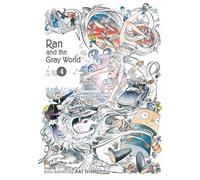 Aki Irie Ran and the Gray World, Vol. 4 (Tascabile) Ran and the Gray World