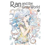 Ran and the Gray World 6
