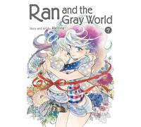 Aki Irie Ran and the Gray World, Vol. 7 (Tascabile) Ran and the Gray World